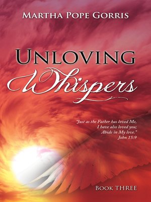 cover image of Unloving Whispers